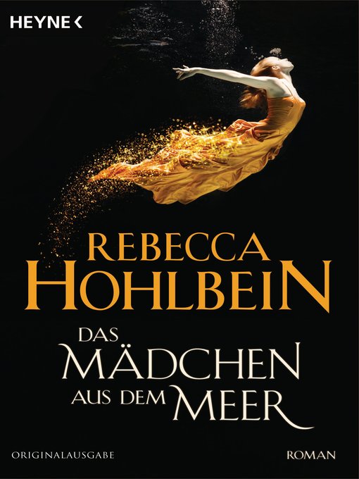 Titeldetails für Das Mädchen aus dem Meer nach Rebecca Hohlbein - Verfügbar